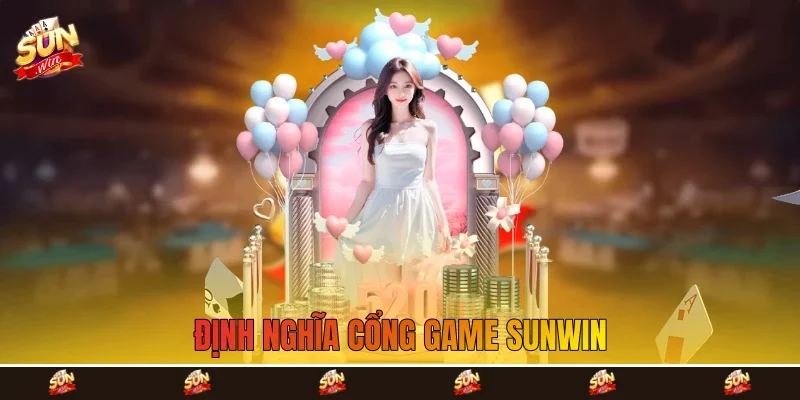 Định nghĩa cổng game Sunwin