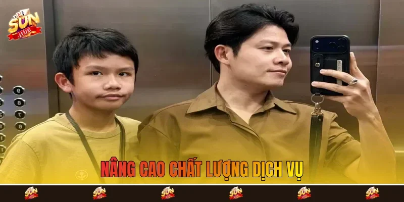 Nâng cao chất lượng dịch vụ Nâng cao chất lượng dịch vụ