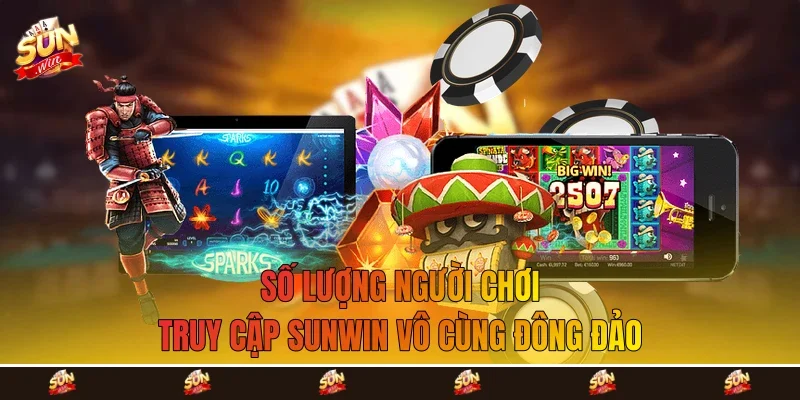 Số lượng người chơi truy cập Sunwin vô cùng đông đảo Số lượng người chơi truy cập Sunwin vô cùng đông đảo