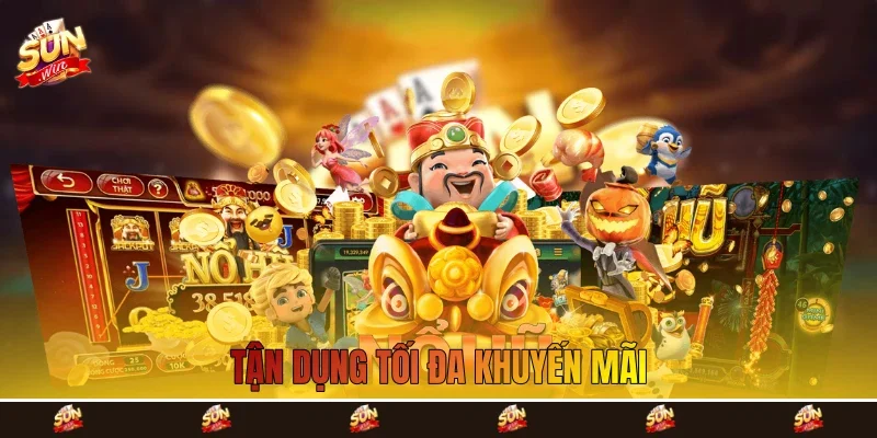 Tận dụng tối đa khuyến mãi Tận dụng tối đa khuyến mãi